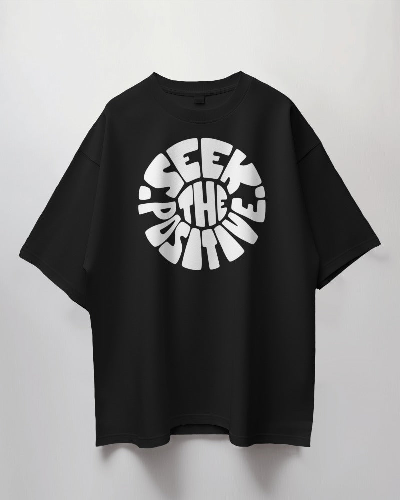 Seek The Positive Oversize T-shirt